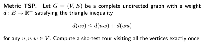 Metric TSP